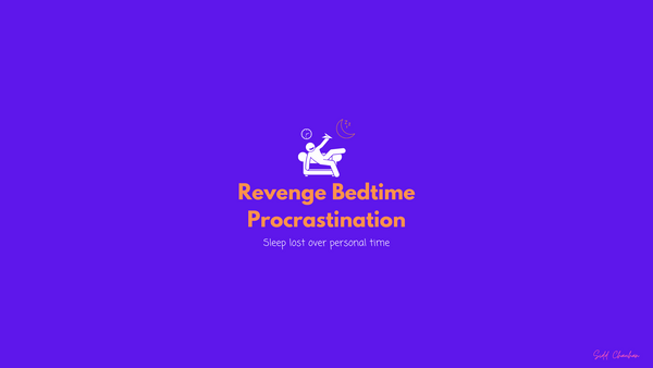 40: The Rise of Revenge Bedtime Procrastination